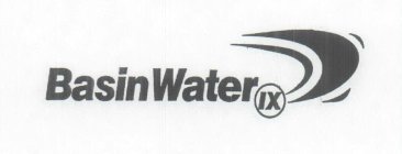 BASIN WATER IX