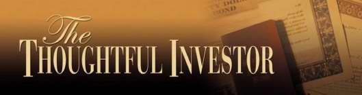 THE THOUGHTFUL INVESTOR
