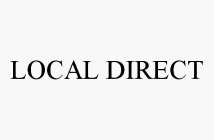 LOCAL DIRECT