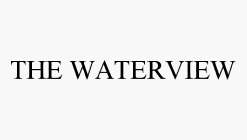 THE WATERVIEW
