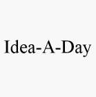 IDEA-A-DAY