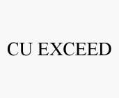 CU EXCEED