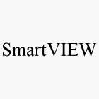 SMARTVIEW