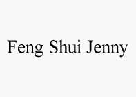 FENG SHUI JENNY