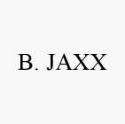 B. JAXX