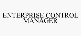 ENTERPRISE CONTROL MANAGER