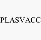 PLASVACC