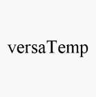 VERSATEMP