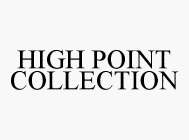 HIGH POINT COLLECTION