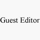 GUEST EDITOR