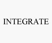 INTEGRATE