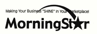 MORNINGSTAR MAKING YOUR BUSINESS 