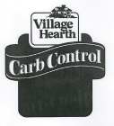 VILLAGE HEARTH CARB CONTROL