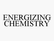 ENERGIZING CHEMISTRY