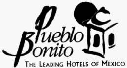 PUEBLO BONITO THE LEADING HOTELS OF MEXICO