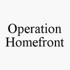 OPERATION HOMEFRONT