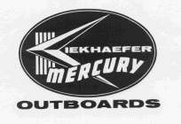 KIEKHAEFER MERCURY OUTBOARDS