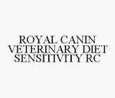 ROYAL CANIN VETERINARY DIET SENSITIVITY RC