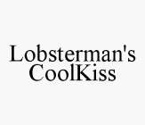 LOBSTERMAN'S COOLKISS