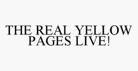 THE REAL YELLOW PAGES LIVE!