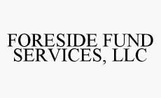FORESIDE FUND SERVICES, LLC