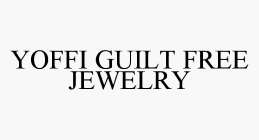 YOFFI GUILT FREE JEWELRY