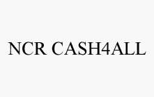 NCR CASH4ALL