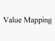VALUE MAPPING