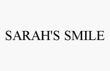 SARAH'S SMILE