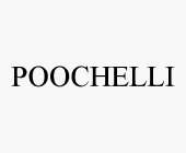 POOCHELLI