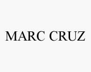 MARC CRUZ