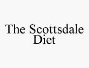 THE SCOTTSDALE DIET