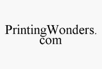 PRINTINGWONDERS.COM