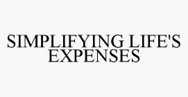 SIMPLIFYING LIFE'S EXPENSES