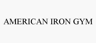 AMERICAN IRON GYM