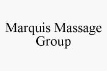 MARQUIS MASSAGE GROUP