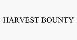 HARVEST BOUNTY