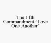 THE 11TH COMMANDMENT 