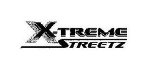 X-TREME STREETZ