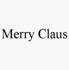 MERRY CLAUS