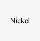 NICKEL