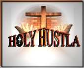 HOLY HUSTLA