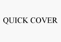 QUICK COVER