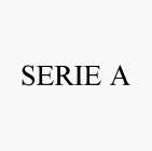 SERIE A