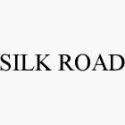 SILK ROAD