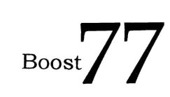 BOOST 77