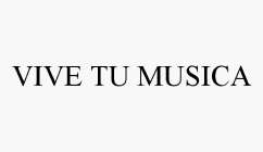 VIVE TU MUSICA