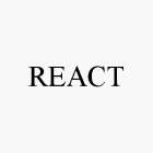 REACT