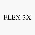 FLEX-3X