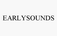 EARLYSOUNDS